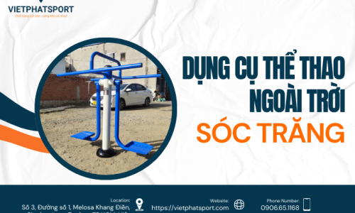Dụng cụ thể thao ngoài trời Sóc Trăng
