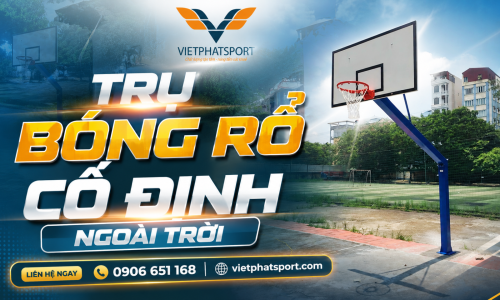 Trụ Bóng Rổ Cố Định Ngoài Trời 