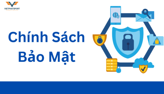 Chính sách bảo mật