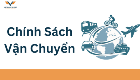 Chính sách vận chuyển