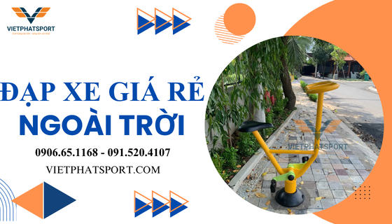Máy Đạp Xe Giá Rẻ Ngoài Trời 