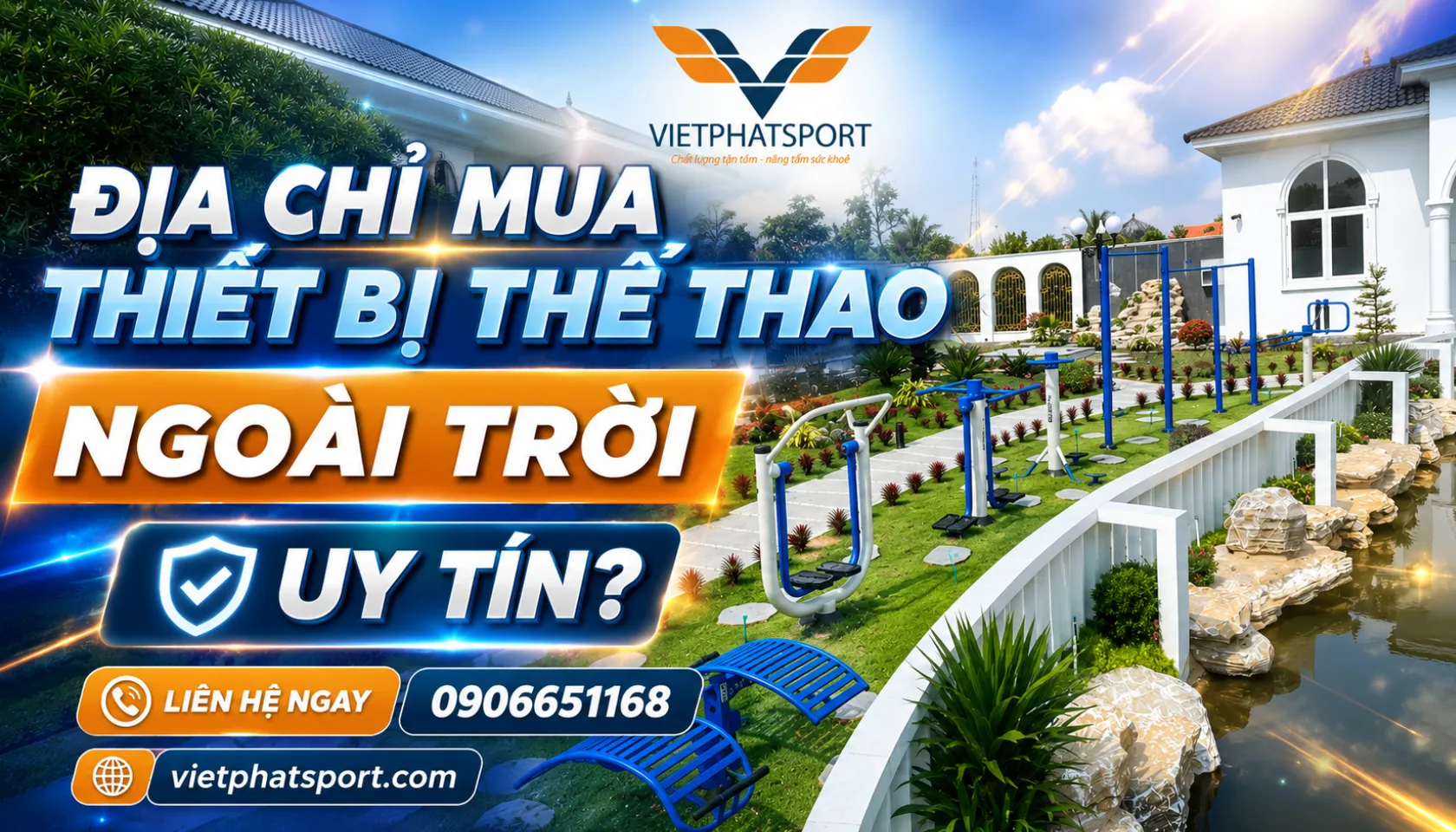 Địa chỉ mua thiết bị thể thao ngoài trời uy tín?