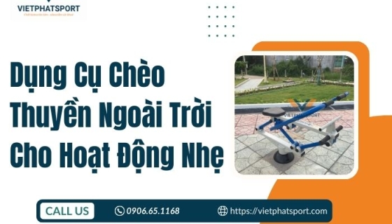 Dụng Cụ Chèo Thuyền Ngoài Trời Cho Hoạt Động Nhẹ