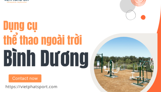 Dụng cụ thể thao ngoài trời Bình Dương