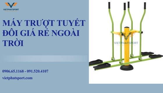Máy Trượt Tuyết Đôi Giá Rẻ Ngoài Trời 