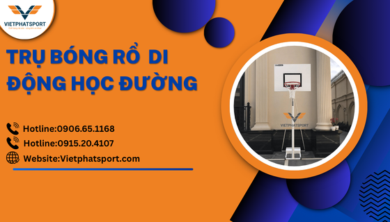 Trụ Bóng Rổ Di Động Học Đường 