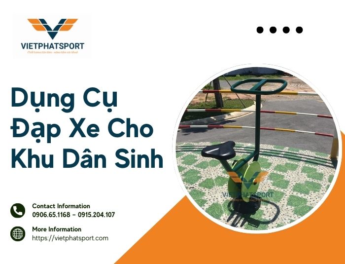 Dụng Cụ Đạp Xe Cho Khu Dân Sinh