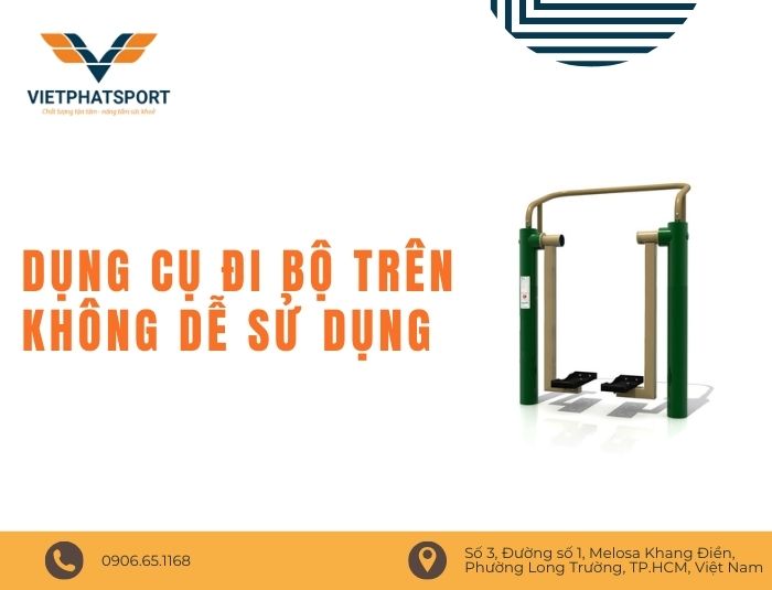 Dụng Cụ Đi Bộ Trên Không Dễ Sử Dụng