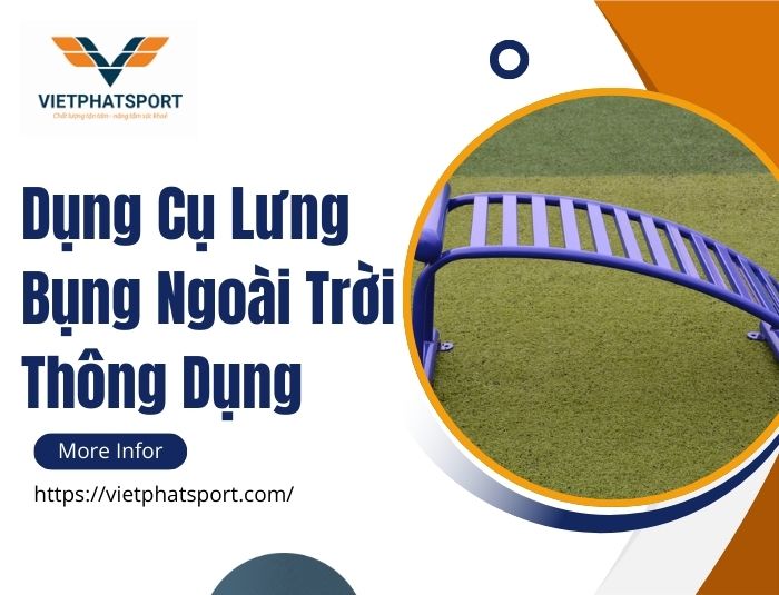 Dụng Cụ Lưng Bụng Ngoài Trời Thông Dụng