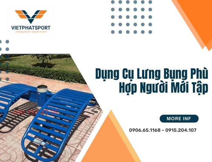 Dụng Cụ Lưng Bụng Phù Hợp Người Mới Tập