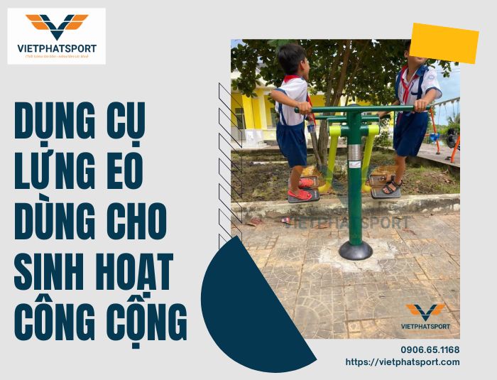 Dụng Cụ Lưng Eo Dùng Cho Sinh Hoạt Công Cộng