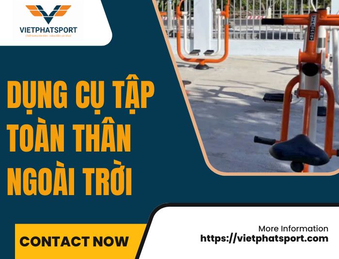 Dụng Cụ Tập Toàn Thân Ngoài Trời