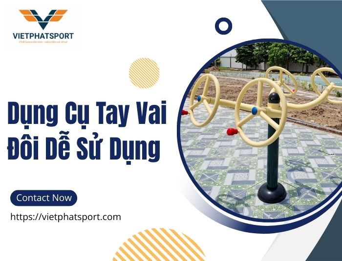 Dụng Cụ Tay Vai Đôi Dễ Sử Dụng