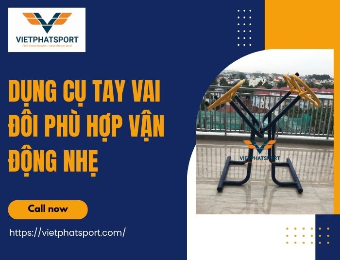 Dụng Cụ Tay Vai Đôi Phù Hợp Vận Động Nhẹ