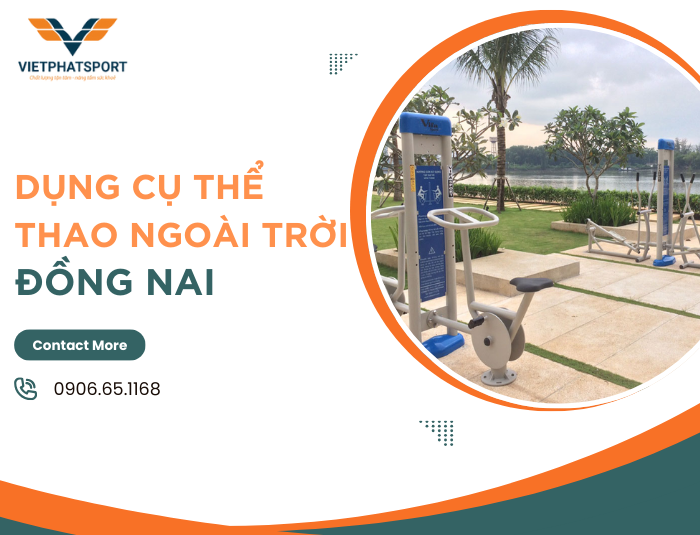 Dụng cụ thể thao ngoài trời Đồng Nai