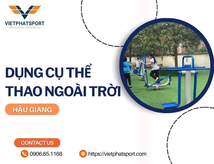 Dụng cụ thể thao ngoài trời Hậu Giang