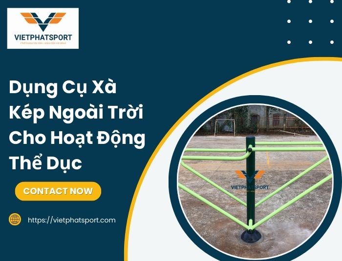 Dụng Cụ Xà Kép Ngoài Trời Cho Hoạt Động Thể Dục