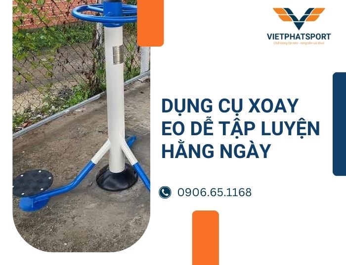 Dụng Cụ Xoay Eo Dễ Tập Luyện Hằng Ngày